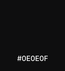 Color #0E0E0F